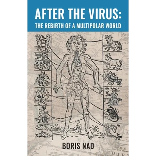 After the Virus: The Rebirth of a Multipolar World - Paperback