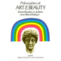 Philosophies of Art and Beauty: Selected Readings in Aesthetics from Plato to Heidegger - Paperback