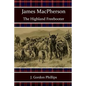 James MacPherson: The Highland Freebooter - Paperback