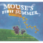 Mouse's First Summer - Hardcover