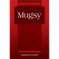 Mugsy - Paperback