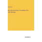 West Side Association. Proceedings of Six Public Meetings - Hardcover