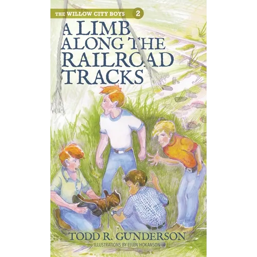 A Limb Along the Railroad Tracks - Hardcover