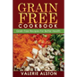 Grain Free Cookbook (Grain Free Recipes for Better Health0 - Paperback