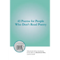 43 Poems for People Who Don't Read Poetry - Paperback