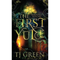 The First Yule: Paranormal Yuletide Novella - Hardcover