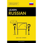 Learn Russian - Quick / Easy / Efficient: 2000 Key Vocabularies - Paperback