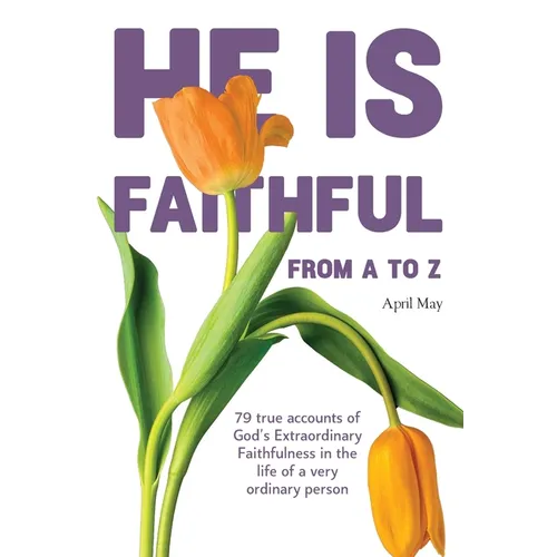 He is Faithful from A to Z - Paperback
