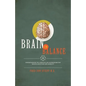 Brain In Balance: Understanding the Genetics and Neurochemistry Behind Addiction and Sobriety - Paperback