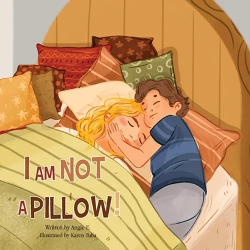 I Am Not A Pillow! - Paperback