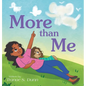 More Than Me - Hardcover