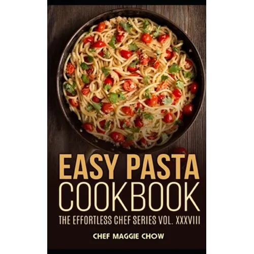 Easy Pasta Cookbook - Paperback