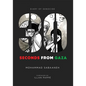 30 Seconds from Gaza: Diary of Genocide - Paperback