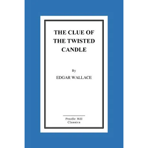 The Clue of the Twisted Candle - Paperback