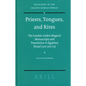 Priests, Tongues, and Rites: The London-Leiden Magical Manuscripts and Translation in Egyptian Ritual (100-300 Ce) - Paperback