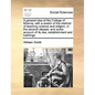 A General Idea of the College of Mirania; With a Sketch of the Method of Teaching Science and Religion, in the Several Classes: And Some Account of It - Paperback