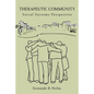 Therapeutic Community: Social Systems Perspective - Paperback