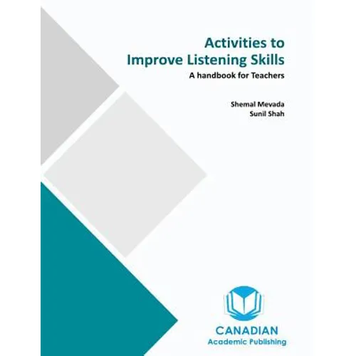 Activities to Improve Listening Skills: A Handbook for Teachers - Paperback