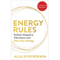 Energy Rules: Deflect Negative Vibrations and Own Your Energy - Paperback