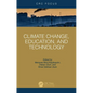 Climate Change, Education, and Technology - Hardcover