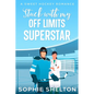 Stuck With My Off-Limits Superstar: A Sweet Hockey Romance - Paperback