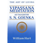The Art of Living: Vipassana Meditation: As Taught by S. N. Goenka - Paperback