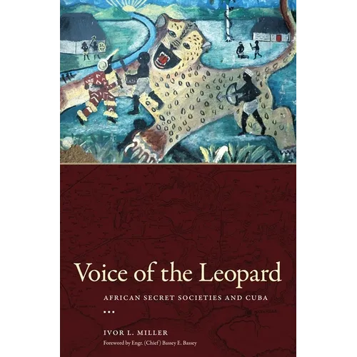 Voice of the Leopard: African Secret Societies and Cuba - Paperback