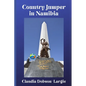 Country Jumper in Namibia - Paperback