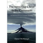 Encountering Christ in the Covenants: An Introduction to Covenant Theology - Paperback