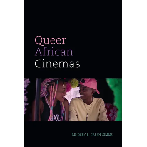 Queer African Cinemas - Hardcover