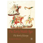 The Early Middle Ages: The Birth of Europe - Paperback
