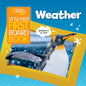 National Geographic Kids Little Kids First Board Book: Weather - Board Book