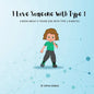 I Love Someone with Type 1 - Paperback