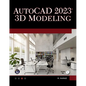 AutoCAD 2023 3D Modeling - Paperback