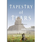 Tapestry of Tears: A Stained Glass Mystery - Paperback