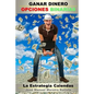 Ganar Dinero con Opciones Binarias: La Estrategia Calendas - Paperback