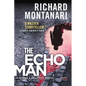 The Echo Man: A Novel of Suspense - Paperback