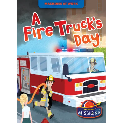 A Fire Truck's Day - Paperback