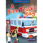 A Fire Truck's Day - Paperback