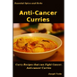 Anti-Cancer Curries - Paperback