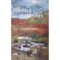 Arrivals and Departures - Hardcover