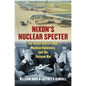 Nixon's Nuclear Specter: The Secret Alert of 1969, Madman Diplomacy, and the Vietnam War - Hardcover