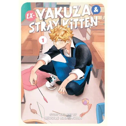 Ex-Yakuza and Stray Kitten Vol. 1 - Paperback