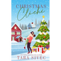Christmas Cliche - Paperback
