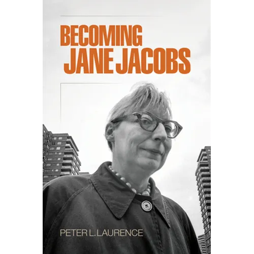 Becoming Jane Jacobs - Paperback