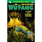 The Mysterious Wu Fang #2: The Case of the Scarlet Feather - Paperback