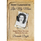 How I Learned to Like My Mom: For - Paperback