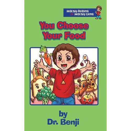 You Choose Your Food - Hardcover