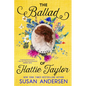 The Ballad of Hattie Taylor - Paperback
