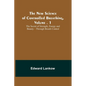 The New Science of Controlled Breathing, Vol. 1; The Secret of Strength, Energy and Beauty-Through Breath Control - Paperback